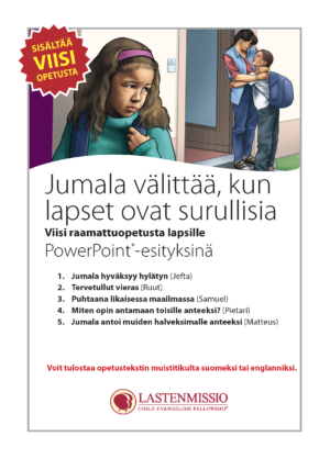 Jumala välittää, kun lapset ovat surullisia