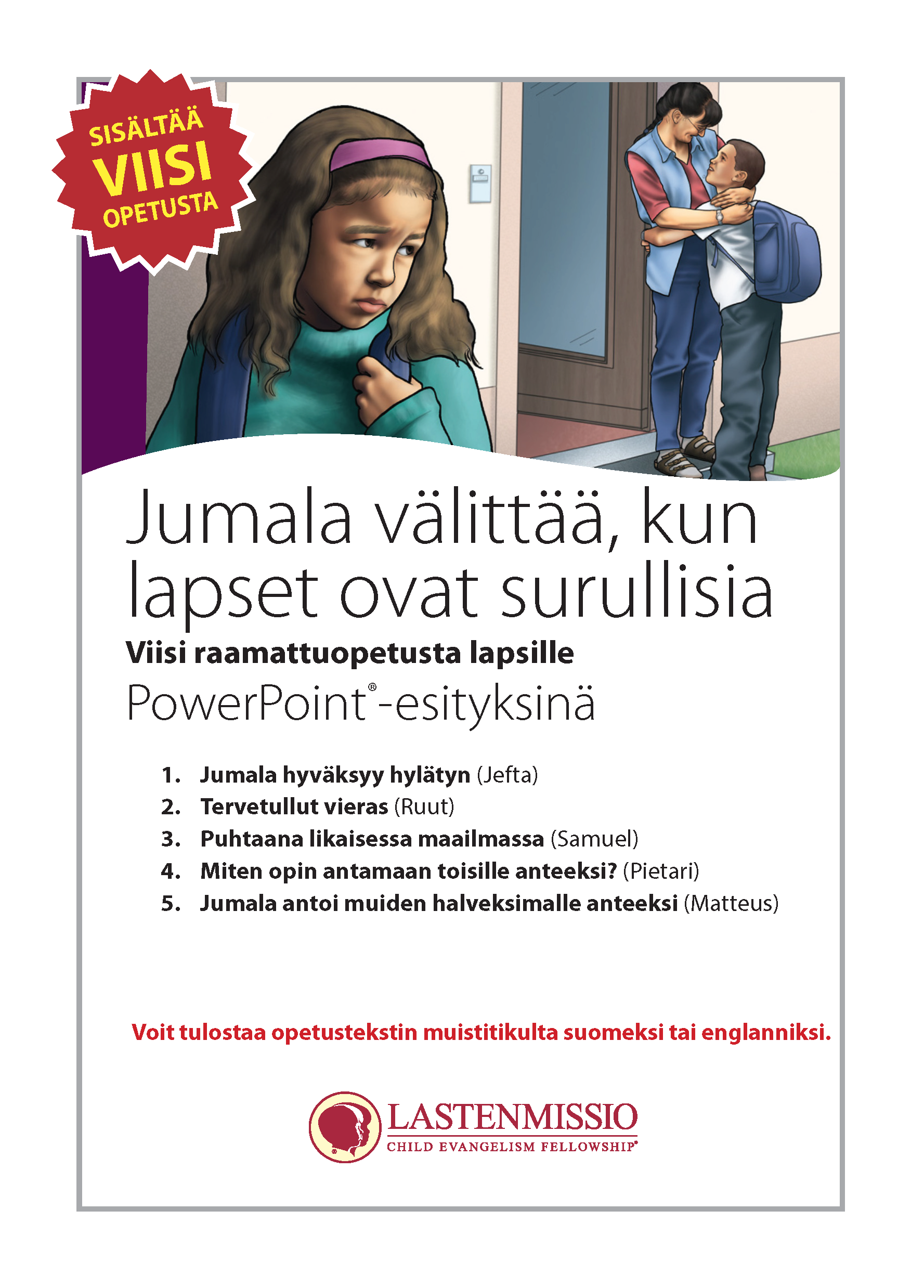 Jumala välittää, kun lapset ovat surullisia
