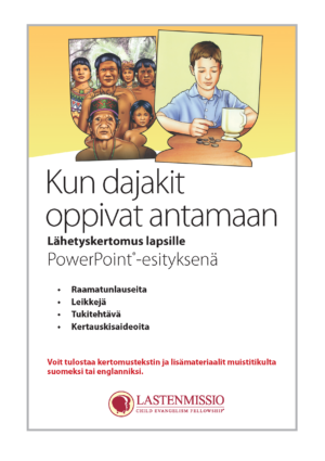 Kun dajakit oppivat antamaan