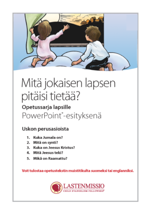 Mitä jokaisen lapsen pitäisi tietää?