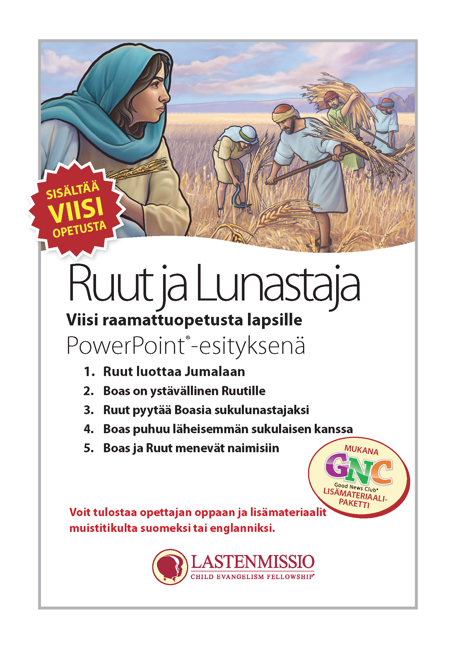 Ruut ja Lunastaja + lisämateriaalipaketti